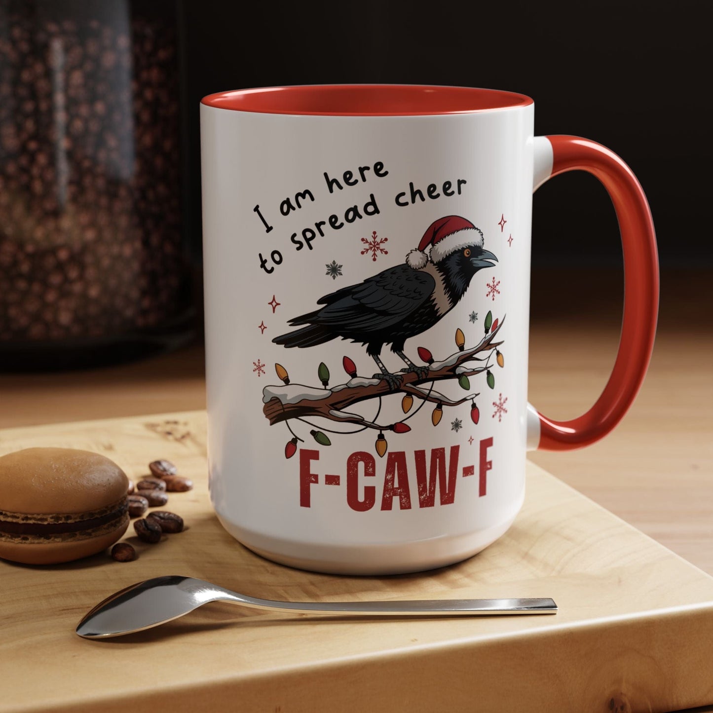F-CAW-F, Sarcastic Christmas Crow Accent Coffee Mug