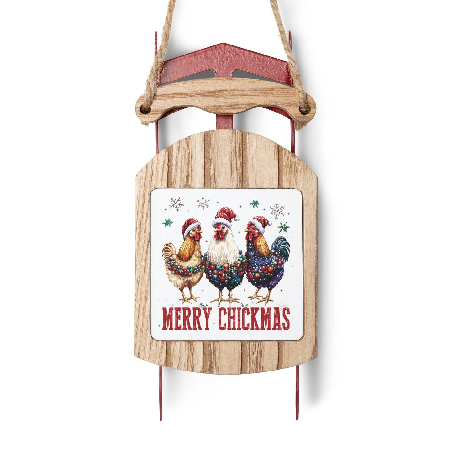 Merry Chickmas, Chicken Holiday Sled Ornament for Chicken Lovers