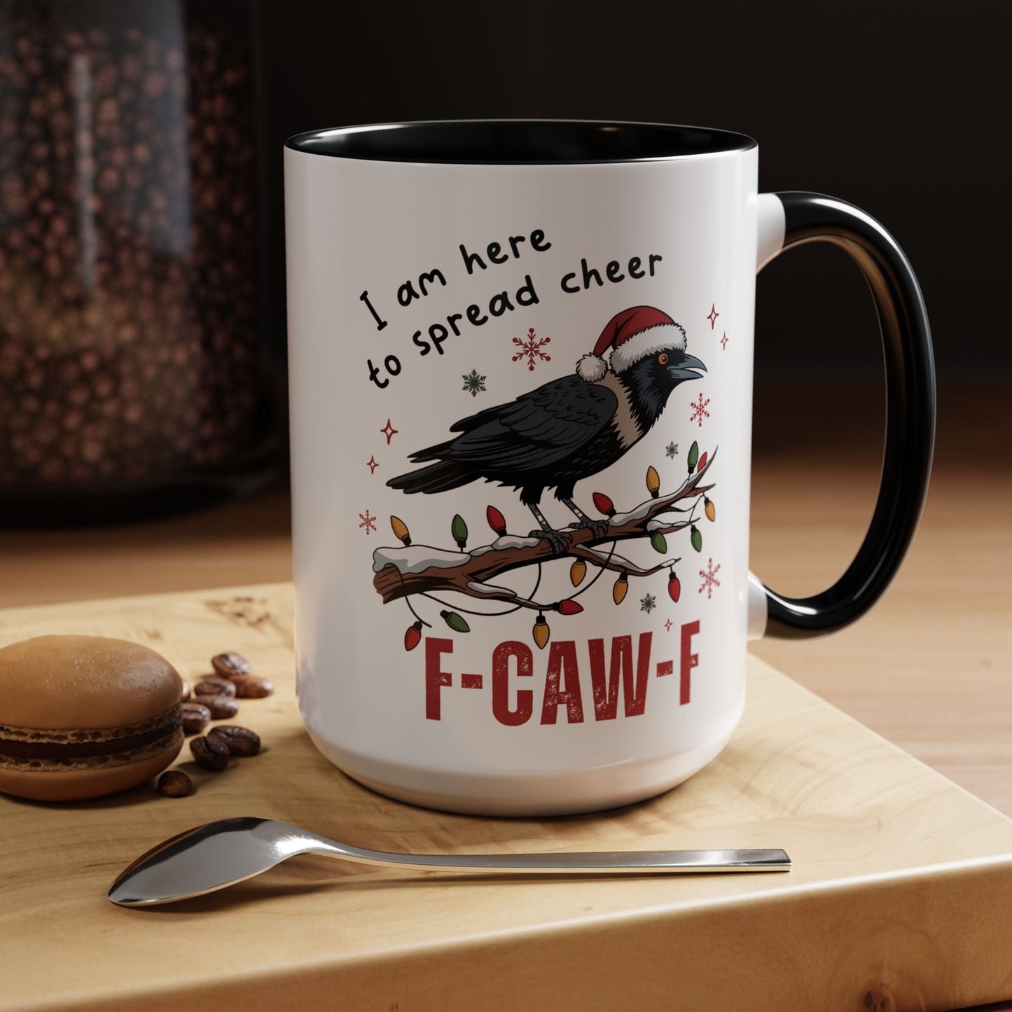 F-CAW-F, Sarcastic Christmas Crow Accent Coffee Mug