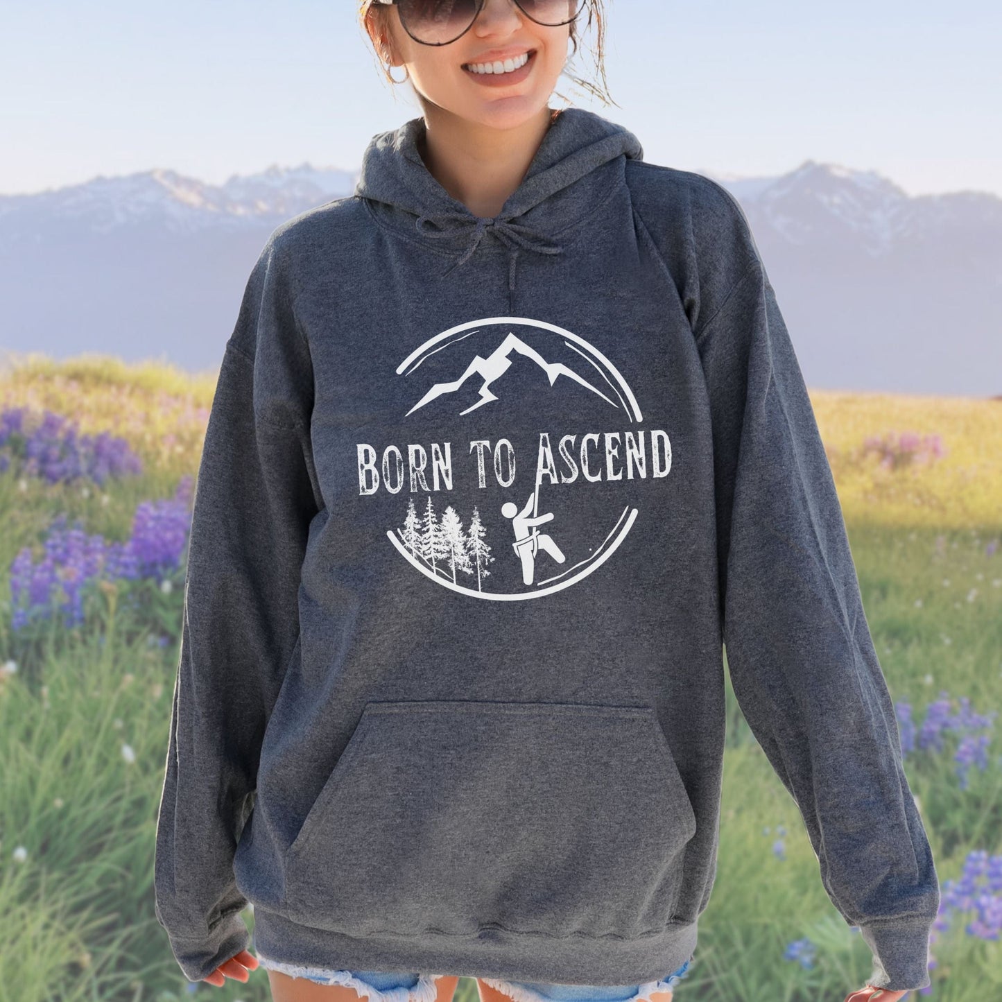 Born to Ascend, Mountain Adventure Shirt for Mountain Climbers/Hiking Lover Gift/Backpacking Pullover Hoodie/Travel Gift