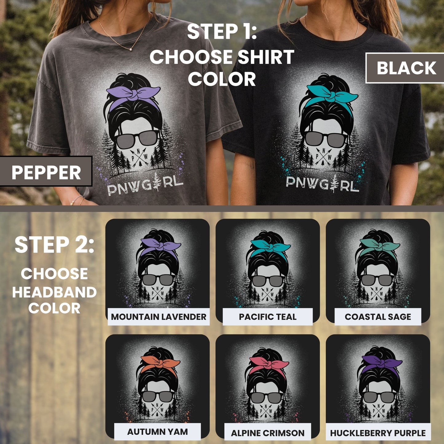 A promotional graphic showing two women wearing the same graphic T-shirt in different color options, with text reading 'STEP 1: CHOOSE SHIRT COLOR' and 'BLACK.' Below, six smaller color swatches are labeled for the headband color: Mountain Lavender, Pacific Teal, Coastal Sage, Autumn Yam, Alpine Crimson, and Huckleberry Purple.